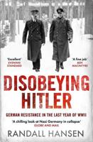 Disobeying Hitler