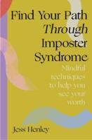 Find Your Path Through Imposter Syndrome