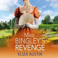 Miss Bingley's Revenge