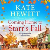 Coming Home to Starr's Fall