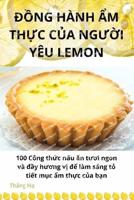 ĐỒng Hành Ẩm ThỰc CỦa NgƯỜi Yêu Lemon