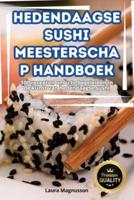 Hedendaagse Sushi Meesterschap Handboek