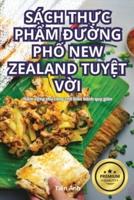 Sách ThỰc PhẨm ĐƯỜng PhỐ New Zealand TuyỆt VỜi