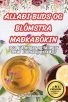 Allaði Buds Og Blómstra Maðkabókin
