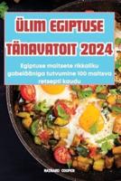 Ülim Egiptuse Tänavatoit 2024