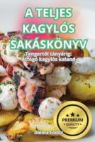 A Teljes Kagylós Sakáskönyv