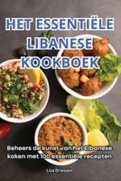 Het Essentiële Libanese Kookboek