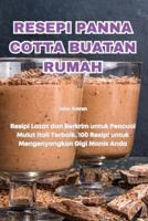 Resepi Panna Cotta Buatan Rumah