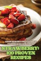 Strawberry 100 Proven Recipes