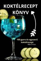 Koktélrecept Könyv