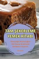 Tam Şekerleme Yemek Kİtabi