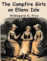 The Campfire Girls on Ellens Isle