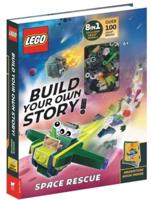LEGO¬ Books: Build Your Own Story: Space Rescue (With Over 100 LEGO Bricks and Exclusive Models to Build)
