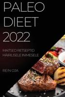Paleo Dieet 2022