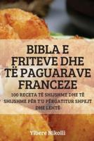 Bibla E Friteve Dhe Të Paguarave Franceze