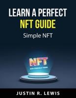 Learn a Perfect NFT Guide