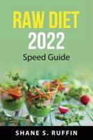 Raw Diet 2022