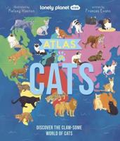Lonely Planet Kids Atlas of Cats
