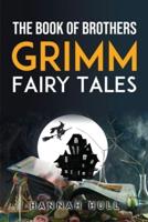 The Book Of Brothers Grimm Fairy Tales