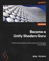 Become a Unity Shaders Guru