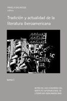 Tradición Y Actualidad De La Literatura Iberoamericana