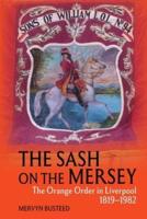 The Sash on the Mersey