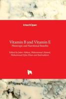 Vitamin B and Vitamin E