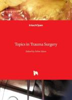 Topics in Trauma Surgery