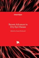 Recent Advances in Dry Eye Disease