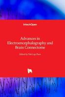 Advances in Electroencephalography and Brain Connectome
