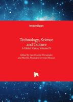 Technology, Science and Culture Volume IV