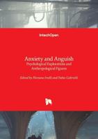 Anxiety and Anguish