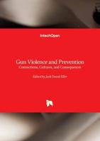 Gun Violence and Prevention