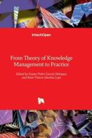From Theory of Knowledge Management to Practice
