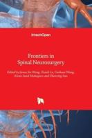 Frontiers in Spinal Neurosurgery