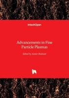 Advancements in Fine Particle Plasmas