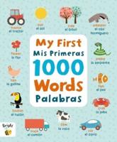 My First 1000 Words Spanish/MIS Primeras Palabras