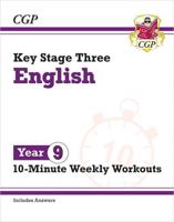 KS3 English. Year 9 10-Minute Weekly Workouts