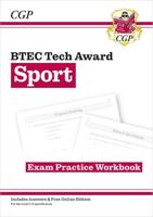New BTEC Tech Award in Sport: Exam Practice Workbook