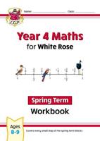 New KS2 Maths for White Rose Workbook: Year 4 - Spring Term