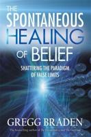 The Spontaneous Healing of Belief