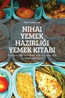 NIHAI YEMEK HAZIRLIĞI YEMEK KITABI