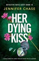 Her Dying Kiss