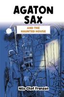 Agaton Sax and the Haunted House