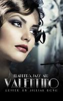 Flappers, Jazz and Valentino