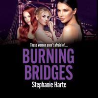 Burning Bridges