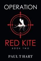 Operation Red Kite, Book Two