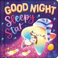 Goodnight, Sleepy Star