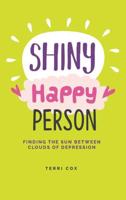 Shiny Happy Person