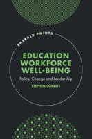Education Workforce Wellbeing